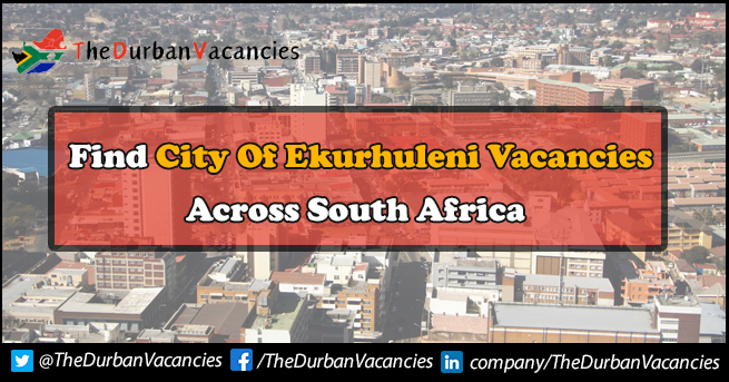 City of Ekurhuleni Vacancies