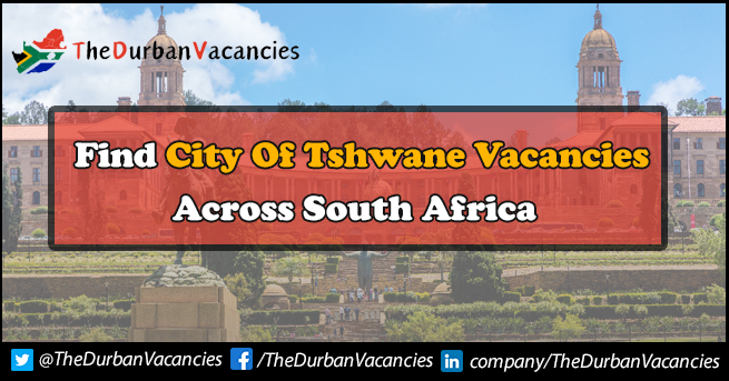 City of Tshwane Vacancies