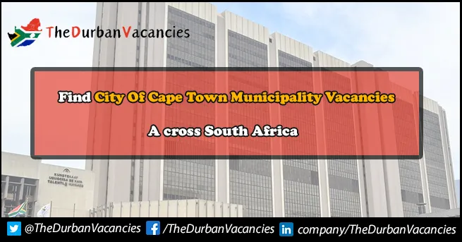 City of Cape Town Municipality vacancies